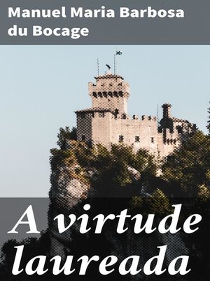 cover image of A virtude laureada